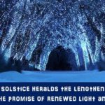 Happy Winter Solstice – A time of re-birth and renewal